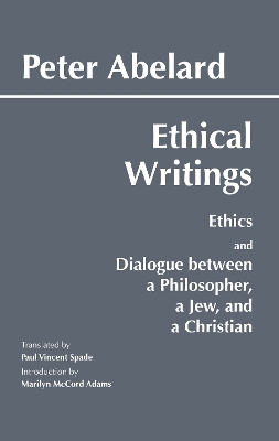 Abelard: Ethical Writings book