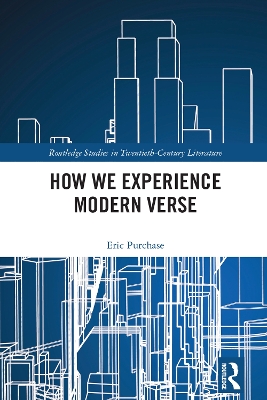 How We Experience Modern Verse by Eric Purchase