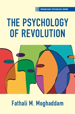 The Psychology of Revolution book