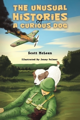 The Unusual Histories of a Curious Dog book