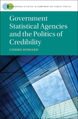 Government Statistical Agencies and the Politics of Credibility book