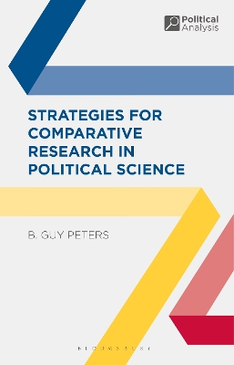 Strategies for Comparative Research in Political Science by Professor B. Guy Peters