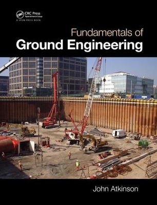 Fundamentals of Ground Engineering book