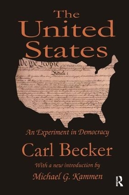 The United States: An Experiment in Democracy book