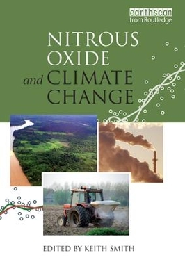 Nitrous Oxide and Climate Change by Keith Smith