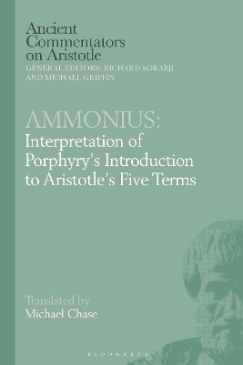 Ammonius: Interpretation of Porphyry’s Introduction to Aristotle’s Five Terms book