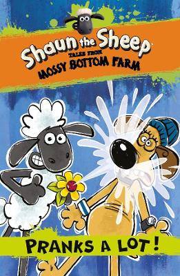 Shaun the Sheep: Pranks a Lot! book