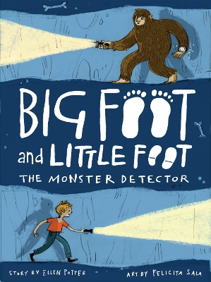 Monster Detector (Big Foot and Little Foot #2) by Ellen Potter