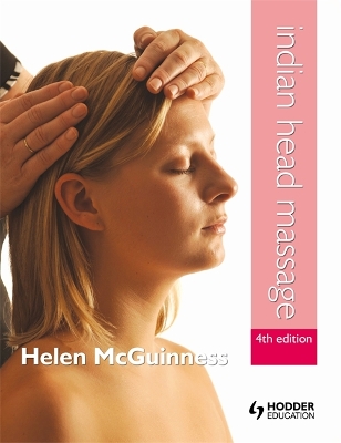 Indian Head Massage 4th Edition book