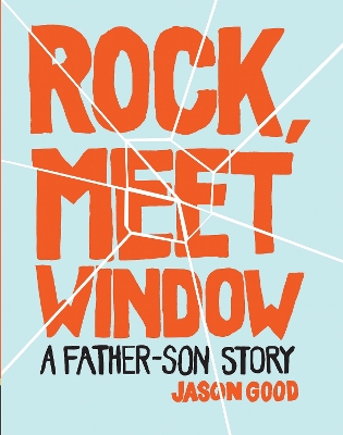 Rock, Meet Window book