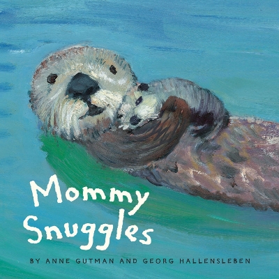 Mommy Snuggles book