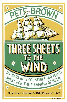 Three Sheets To The Wind book