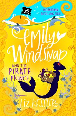 Emily Windsnap and the Pirate Prince: Book 8 book