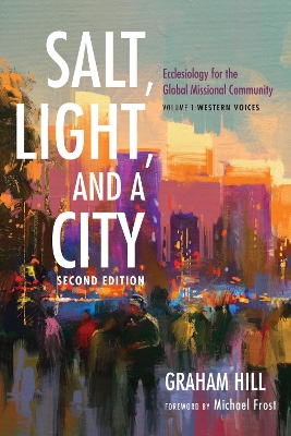 Salt, Light, and a City, Second Edition book