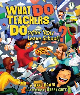 What Do Teachers Do book