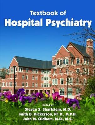 Textbook of Hospital Psychiatry book