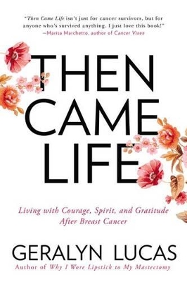 Then Came Life book