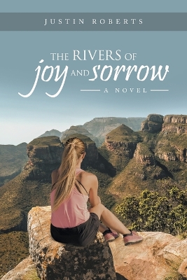 The Rivers of Joy and Sorrow book