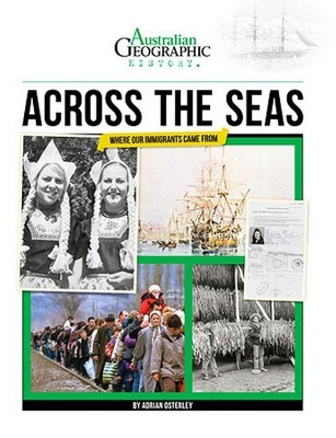 Aust Geographic History Across The Seas book