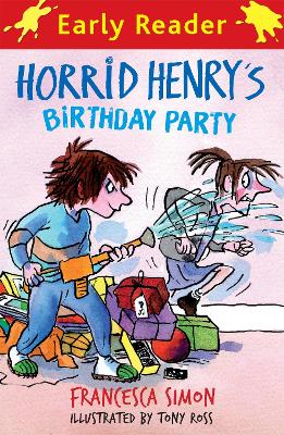 Horrid Henry Early Reader: Horrid Henry's Birthday Party book