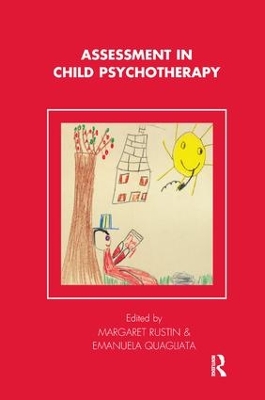 Assessment in Child Psychotherapy by Emanuela Quagliata