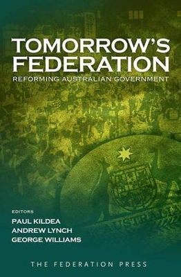 Tomorrow's Federation by Paul Kildea