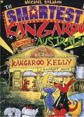 The Smartest Kangaroo in Australia book