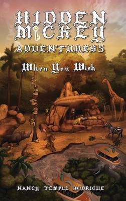 Hidden Mickey Adventures 5 by Nancy Temple Rodrigue