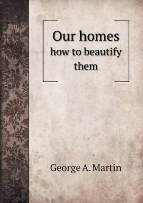 Our homes how to beautify them book