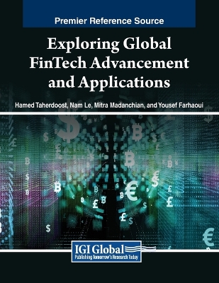 Exploring Global FinTech Advancement and Applications by Hamed Taherdoost