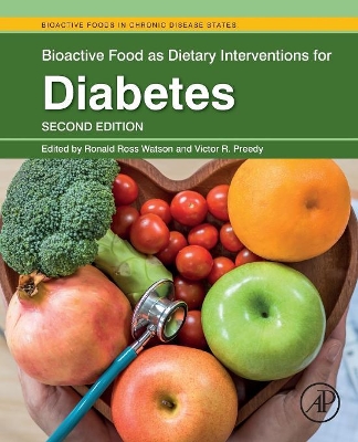 Bioactive Food as Dietary Interventions for Diabetes by Ronald Ross Watson