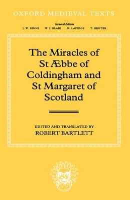 Miracles of St AEbba of Coldingham and St Margaret of Scotland book