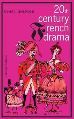 Twentieth Century French Drama book