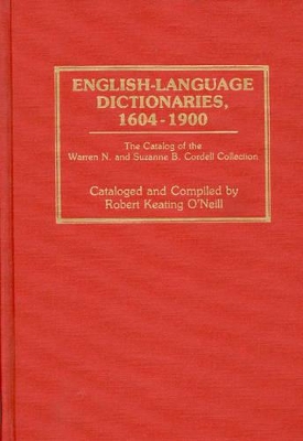 English-Language Dictionaries, 1604-1900 book