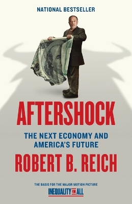 Aftershock by Robert B Reich