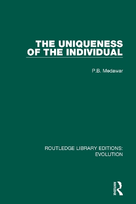 The Uniqueness of the Individual by P.B. Medawar