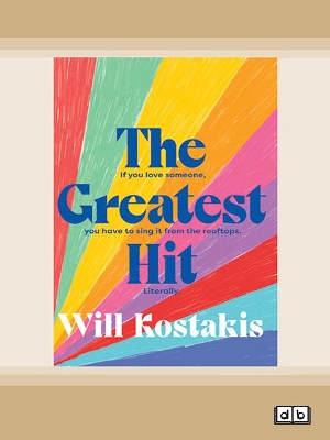 The Greatest Hit: Australia Reads Special Edition by Will Kostakis