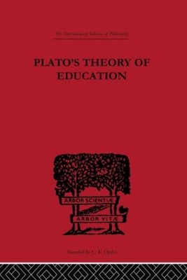 Plato's Theory of Education by R C Lodge