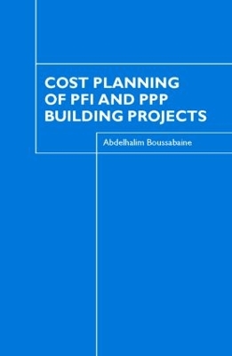 Cost Planning of PFI and PPP Building Projects book