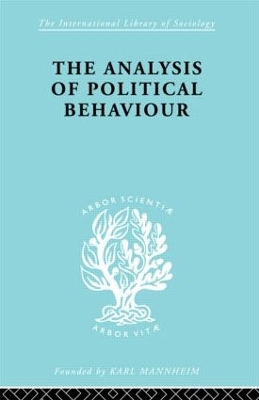 The Analysis of Political Behaviour book