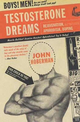 Testosterone Dreams by J. Hoberman