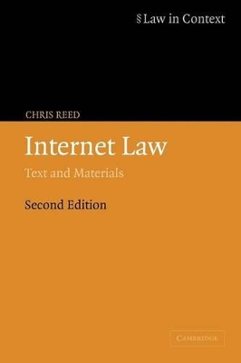 Internet Law by Chris Reed