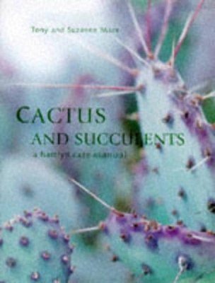 Cactus and Succulents book