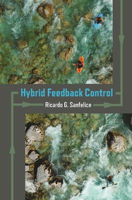 Hybrid Feedback Control book