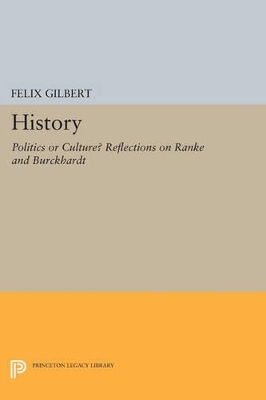 History by Felix Gilbert