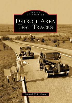 Detroit Area Test Tracks book