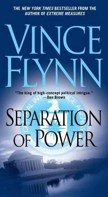 Separation of Power by Vince Flynn