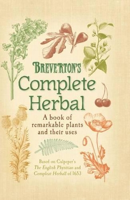 Breverton's Complete Herbal by Terry Breverton