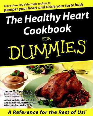 Healthy Heart Cookbook For Dummies book