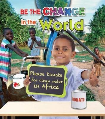 Be the Change in the World book